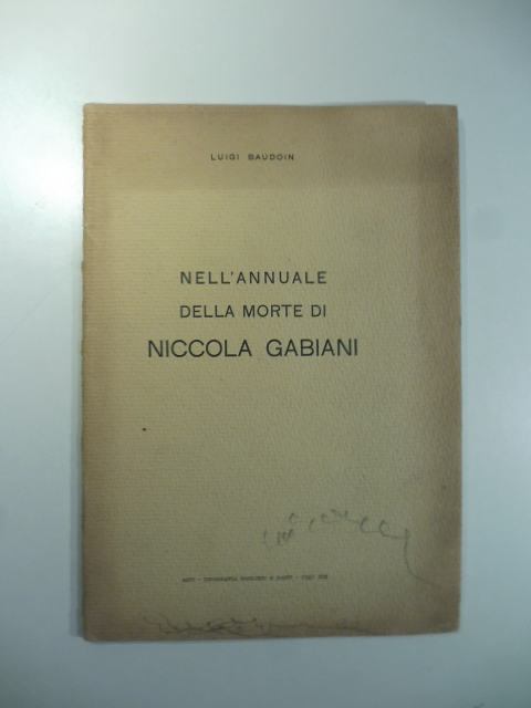 Nell'annuale della morte di Niccola Gabiani